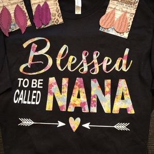 Blessed To Be Called Nana